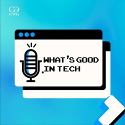 WHAGIT: What's Good in Tech