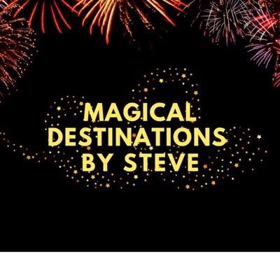 Magical Destinations By Steve Podcast:Steven Cohen