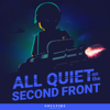All Quiet on the Second Front - Second Front | Soulfire Productions