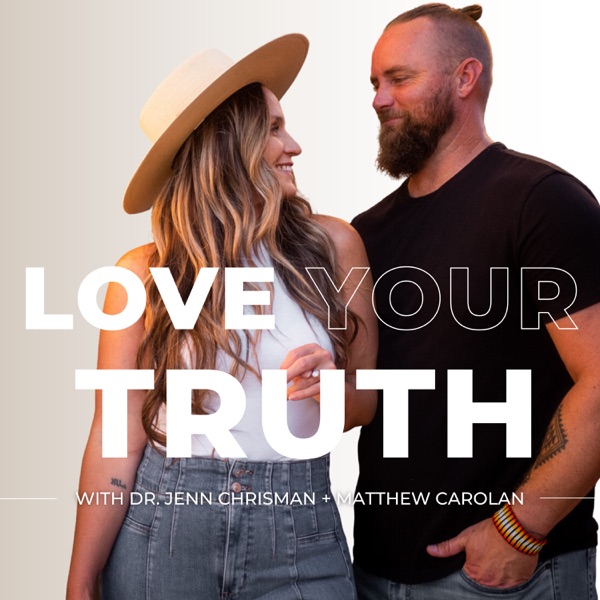 Love Your Truth