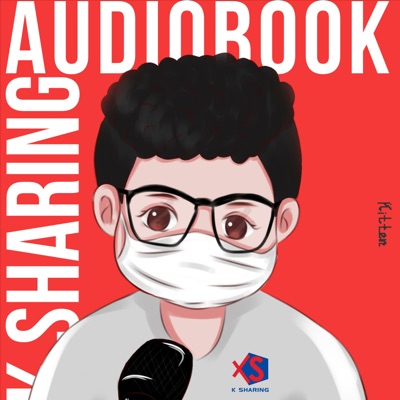 K Sharing Audiobook:K Sharing Audiobook