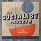 The Socialist Program with Brian Becker