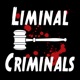 Liminal Criminals: A Fake Crime Podcast