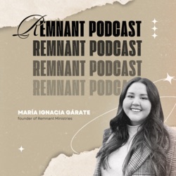 The Remnant Podcast