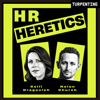 “HR Heretics” | How CPOs, CHROs, Founders, and Boards Build High Performing Companies - HR Heretics