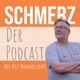 Schmerz. Der Podcast.