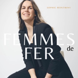 Femmes de fer podcast