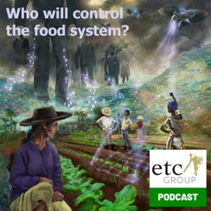 ETC Group podcasts