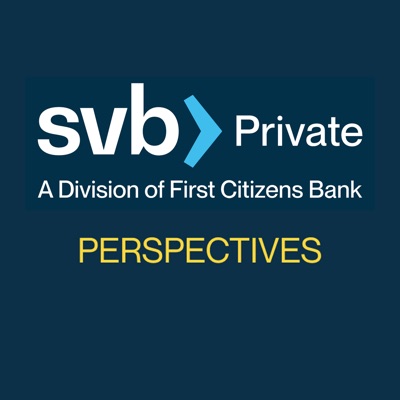 SVB Private Perspectives:SVB Private