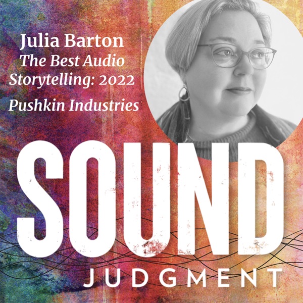 Pushkin's Julia Barton on The Best Audio Storytelling of the Year photo