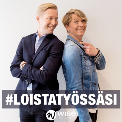 #loistatyössäsi