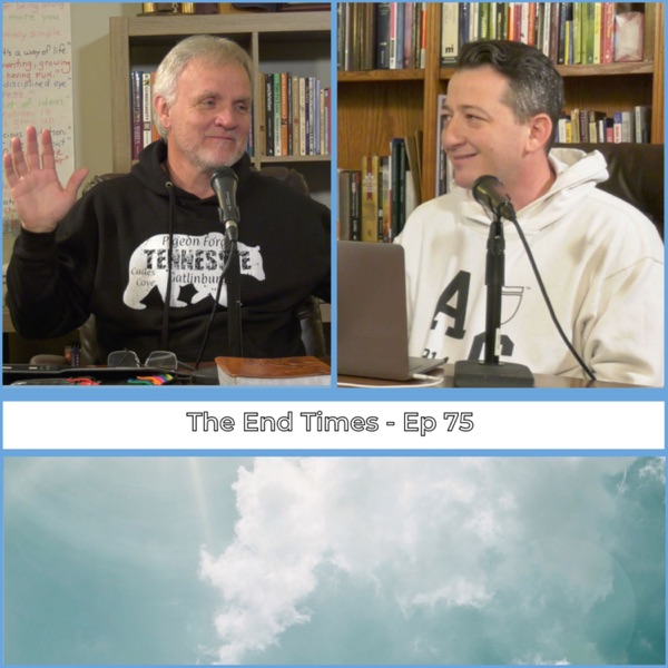 Ep 75 | The End Times photo