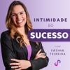 Intimidade do Sucesso