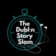 The Dublin Story Grand Slam_Precious_Part 2