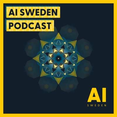 AI Sweden Podcast:AI Sweden