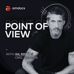 Point of View with Gil Rosen