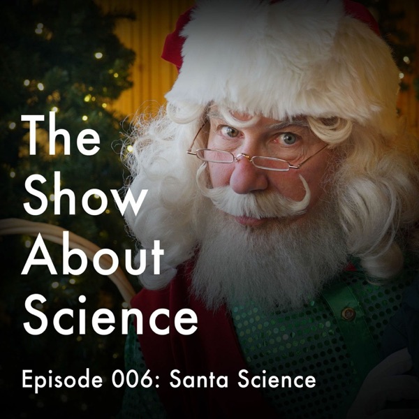 Santa Science and the Physics of Christmas (Rerun) photo
