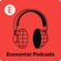 EUROPESE OMROEP | PODCAST | Economist Podcasts - The Economist