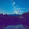 Relaxation Sleep Piano by Andy Joe - Andy Joe