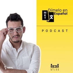 Marca personal con Ángel Macías Dircio | Dímelo en Español | S1/Julio/2023