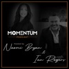 Naomi & Ian - Momentum Podcast