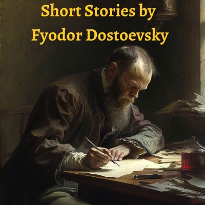 Short Stories by Fyodor Dostoevsky