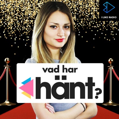 Vad har Hänt? Vad har Hänt?