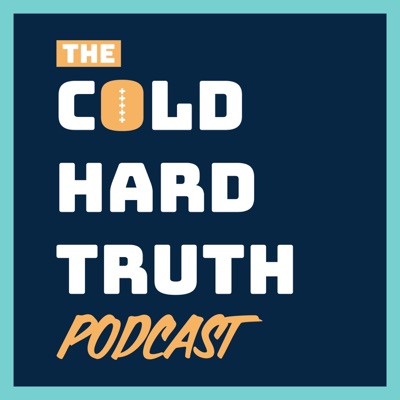 The Cold Hard Truth NFL Podcast
