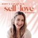 Mary’s Cup of Tea: the Self-Love Podcast for Women