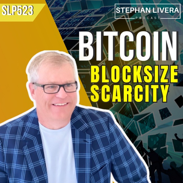Bitcoin’s Blocksize Scarcity with Bob Burnett of Barefoot Mining (SLP525) photo
