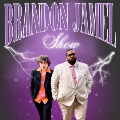 The Brandon Jamel Show The Brandon Jamel Show