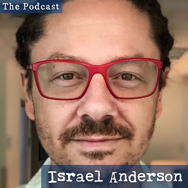 Israel Anderson podcast show image