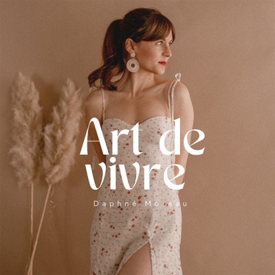 Art de Vivre:Daphné Moreau