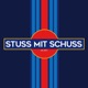 Stuss mit Schuss