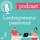 L'entrepreneur passionné