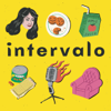 Intervalo - Il Podcast - Intervalo | Video Podcast