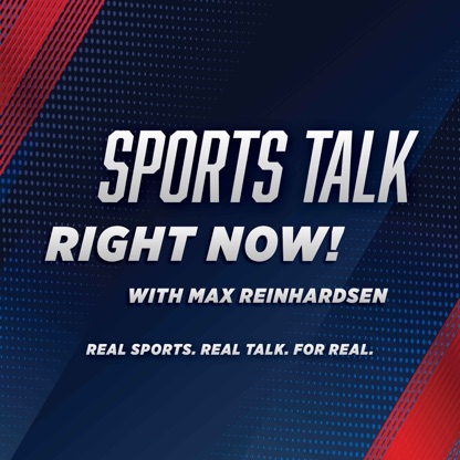 Sports Talk Right Now!