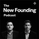 The New Founding Podcast