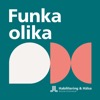 Funka olika – podden om livet med funktionsnedsättning