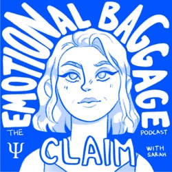 Emotional Baggage Claim Podcast