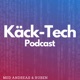 Käck-Tech Podcast