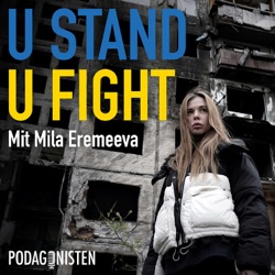 U STAND U FIGHT – Український подкаст з Мілою Єремеєвою