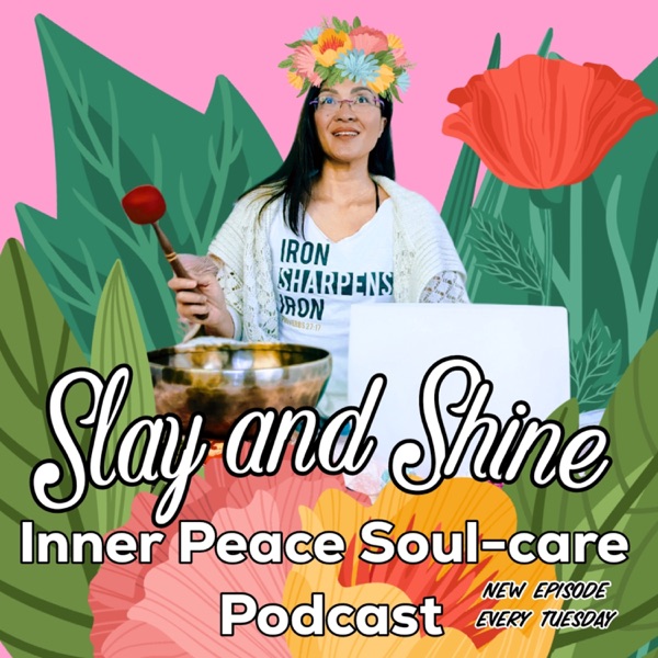 Slay and Shine Self-Care, Spirituality, & Empowerment