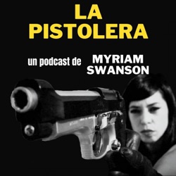 La Pistolera