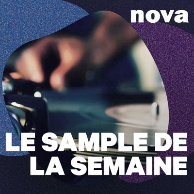 Le Sample de la semaine:Radio Nova