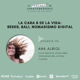 La cara B de la vida, con Ana Albiol