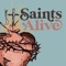 Saints Alive Podcast