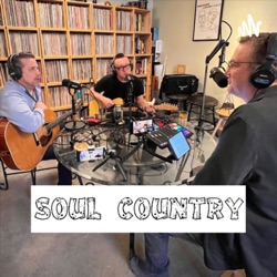 Soul Country - Tales of Countrified R&amp;B &amp; Bluesy Americana