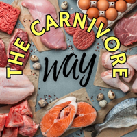 The Carnivore Way podcast