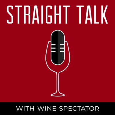 Wine Spectator's Straight Talk:with James Molesworth